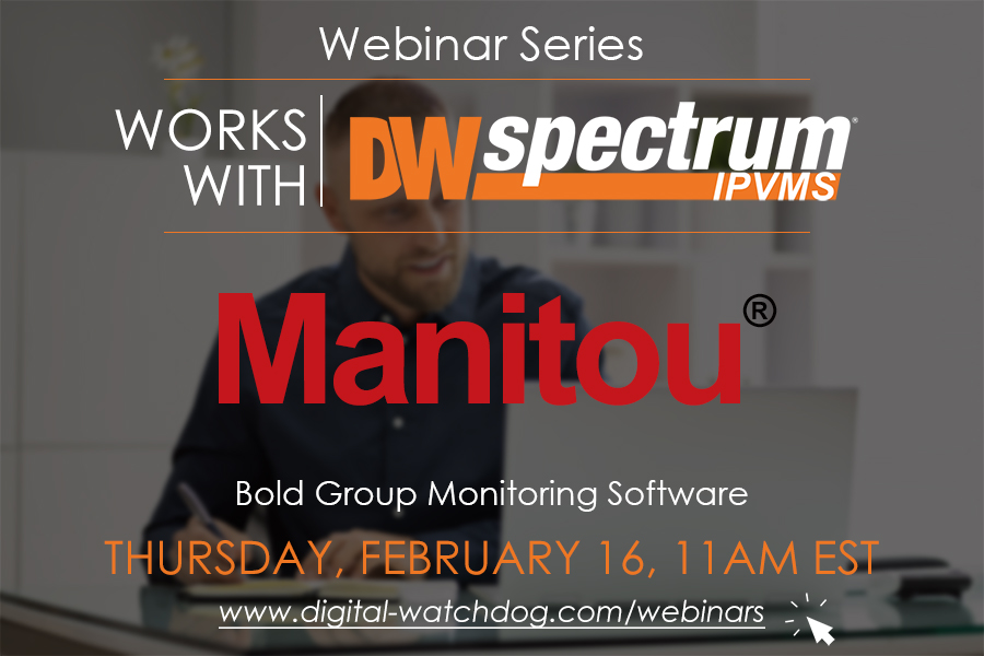Bold Manitou Works with DW Spectrum Webinar